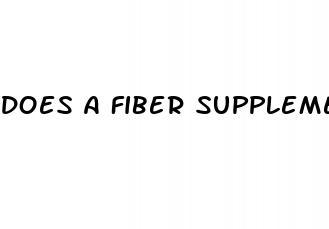 does a fiber supplement help with weight loss