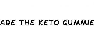 are the keto gummies legit