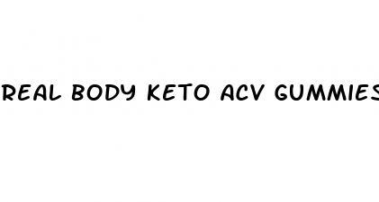 real body keto acv gummies