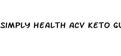 simply health acv keto gummies customer service