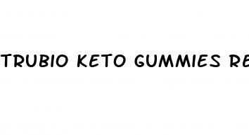 trubio keto gummies reviews