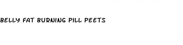 belly fat burning pill peets