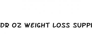 dr oz weight loss supplement