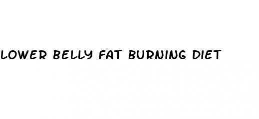 lower belly fat burning diet