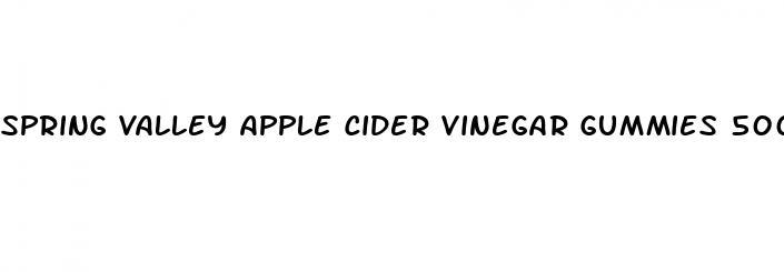 spring valley apple cider vinegar gummies 500 mg